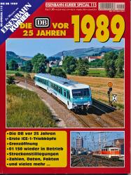 Eisenbahn Kurier Special Heft 115: Die DB vor 25 Jahren - 1989