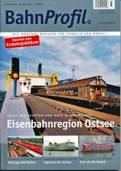 BahnProfil Heft 37: Eisenbahnregion Ostsee. Reise von Deutschland nach Skandinavien