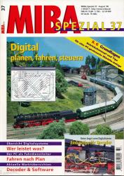 MIBA Spezial Heft 37: Digital planen, fahren, steuern