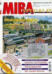 MIBA Spezial Heft 42: Modellbahn digital, Systeme und Produkte, Tips und Ideen (mit CD-ROM!)