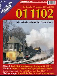 Eisenbahn Kurier Special Heft 40: 01 1102. Die Baureihe 01 10 zwischen 1939 und 1996. Die Wiedergeburt der Stromlinie