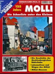 Eisenbahn Kurier Special Heft 101: 125 Jahre Molli. Die Schnellste unter den Kleinen