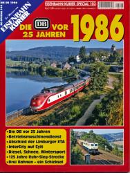 Eisenbahn Kurier Special Heft 103: Die DB vor 25 Jahren 1986