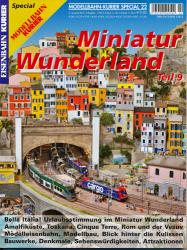 Eisenbahn Kurier Modellbahn-Kurier Special Heft 22: Miniatur Wunderland Teil 9: Bella Italia! u.a.