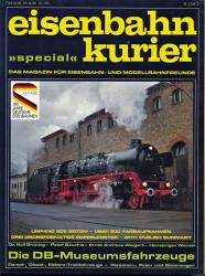 Eisenbahn Kurier Special: Die DB-Museumsfahrzeuge. Dampf-, Diesel-, Elektro-Triebfahrzeuge - Personen-, Post- und Güterwagen