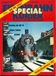 Eisenbahn Kurier Special Heft 27: Deutschlandreise 1967. Erlebnis Bahn: Die DB 1967