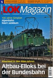 Lok Magazin Heft 5/2006 (Mai 2006): Altbau-Elloks bei der Bundesbahn. Abschied in den 80er-Jahren