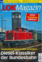 Lok Magazin Heft 11/2006 (November 2006): Diesel-Klassiker der Bundesbahn. Deutschland-Reise in den Siebzigern