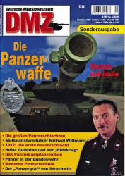 Deutsche Militärzeitschrift DMZ Sonderausgabe: Die Panzerwaffe. Damals und heute