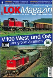 Lok Magazin Heft 8/2014: V 100 West und Ost. Der große Vergleich