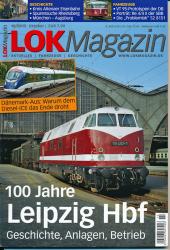 Lok Magazin Heft 10/2015: 100 Jahre Leipzig Hbf. Geschichte, Anlagen, Betrieb