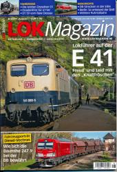 Lok Magazin Heft 8/2017: Lokführer auf der E 41. Freud' und Leid mit den 'Knallfröschen'