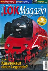 Lok Magazin Heft 4/2005: Ausverkauf einer Legende? 18 201