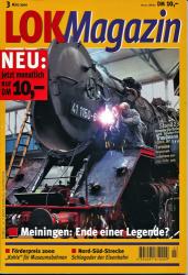 Lok Magazin Heft 3/2000: Meiningen. Ende einer Legende