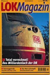 Lok Magazin Heft 2/2001: Total verrechnet! Das Milliardenloch der DB