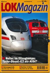 Lok Magazin Heft 4/2001: Neitec im Eilzugstempo: Turbo-Diesel-ICE als Alibi?