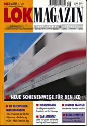 Lok Magazin Heft 6/98 (Nr. 213): Neue Schienenwege für den ICE u.a.