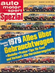 auto, motor und sport SPEZIAL. hier: Sonderheft 1979. Alles über Gebrauchtwagen