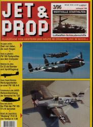 Jet & Prop. Flugzeuge von Gestern und Heute im Original und im Modell. hier: Heft 3/96 (Juli/August 1996)