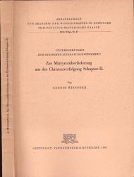 Zur Märtyrerüberlieferung aus der Christenverfolgung Schapurs II.