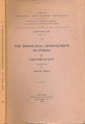 The Didascalia Apostolorum in Syriac II. Chapters XI-XXVI