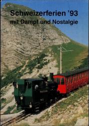 Schweizerferien '93 mit Dampf und Nostalgie