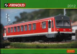 ARNOLD Modelleisenbahnen Gesamtprogramm 2012