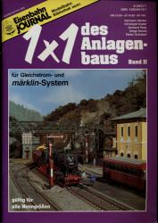 Eisenbahn Journal Modellbahn-Bibliothek Heft 01/95: Das große 1x1 des Anlagenbaus für Gleichstrom- und Märklin-System. hier: Band II apart