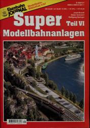 Eisenbahn Journal Modellbahn-Bibliothek Heft V/97: Super-Modellbahnanlagen Teil VI