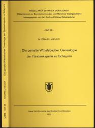 Die gemalte Wittelsbacher Genealogie der Fürstenkapelle zu Scheyern