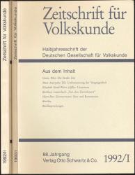 Zeitschrift für Volkskunde. Halbjahresschrift. Jahrgang 1992 in 2 Halbbänden (88. Jahrgang)