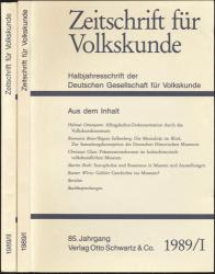 Zeitschrift für Volkskunde. Halbjahresschrift. Jahrgang 1989 in 2 Halbbänden (85. Jahrgang)