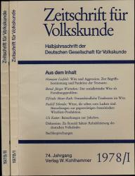 Zeitschrift für Volkskunde. Halbjahresschrift. Jahrgang 1978 in 2 Halbbänden (74. Jahrgang)