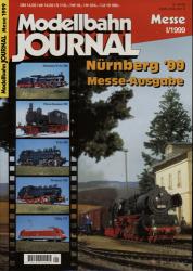 Modellbahn Journal Heft I/1999: Messe Nürnberg '99