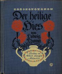 Der heilige Hies. Merkwürdige Schicksale des hochwürdigen Herrn Mathias Fottner von Ainhofen, Studiosi, Soldaten und späterhin Pfarrherrn zu Rapperswyl