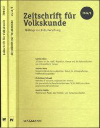 Zeitschrift für Volkskunde. Halbjahresschrift. Jahrgang 2016 in 2 Halbbänden (112. Jahrgang)