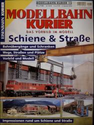 Eisenbahn Kurier Modellbahn-Kurier Heft 15: Schiene & Straße