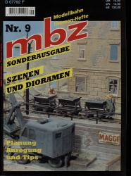 mbz Modellbahn Themen-Hefte Nr. 9: Szenen und Dioramen