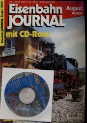 Eisenbahn Journal Heft 8/2000 (August 2000) (mit CD-ROM!!): Die Bahn auf Usedom: Brücken auf die Insel. Norwegens Norden: Foto-Essay Lonsdal-Bodo. EJ-Marktübersicht in H0: Güterhallen und Lagerhäuser