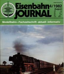 Eisenbahn Journal Heft 4/1982 (August 1982)