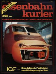 Eisenbahn-Kurier Heft Nr. 3/85 (März 1985)