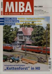 MIBA. Die Eisenbahn im Modell Heft 5/2003 (Mai 2003): 