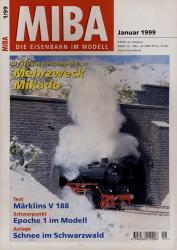 MIBA. Die Eisenbahn im Modell Heft 1/1999: Mehrzweck Mikado. 41 270 von Fleischmann