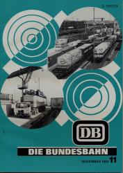 Die Bundesbahn. Zeitschrift. Heft 11 / November 1984 / 60. Jahrgang