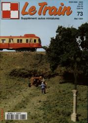 Le Train (supplément: autos miniatures) no. 73 (Mai 1994)