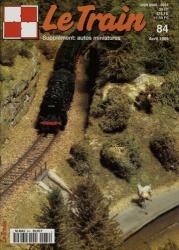 Le Train (supplément: autos miniatures) no. 84 (Avril 1995)