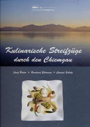 Kulinarische Streifzüge durch den Chiemgau