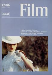 epd (Evangelischer Pressedienst) Film Heft 12/1986 (Dezember 1986): Roberto Rosselini. Paul Leni. Zimmer mit Aussicht/Mona Lisa/Revolution/Heidenlöcher/Die offizielle Geschichte Aliens/Vaters Land/Critters