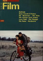epd (Evangelischer Pressedienst) Film Heft 4/93 (April 1993): Berlinale. Susi Cecchi D'Amico. Mr. Bluesman/Die Krise/Wir können auch anders/Love Field/Der Papagei/Die Reise/Nordkurve
