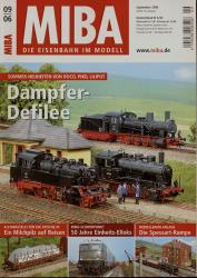 MIBA. Die Eisenbahn im Modell Heft 9/2006: Dampfer-Defilee. Sommer-Neuheiten von Roco, Pico, Liliput